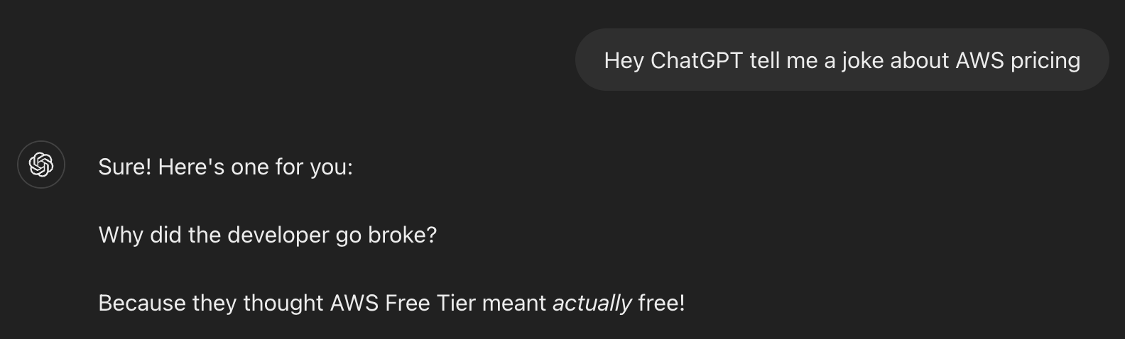 (I think ChatGPT's humour needs some work but it gets the point across.)